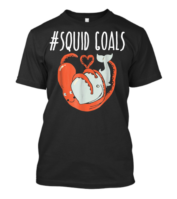 Squid Goals Hugging Whale With Heart T-Shirt