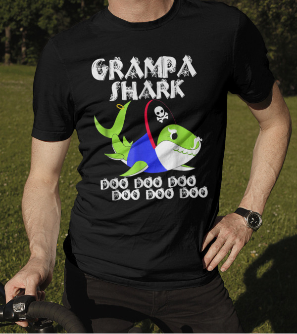 Grampa Shark Doo Doo Doo Pirate Chris T-Shirt