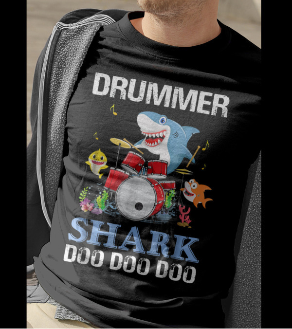 Drummer Shark Doo Doo Doo With Musical Sharks And Drum Set T-Shirt