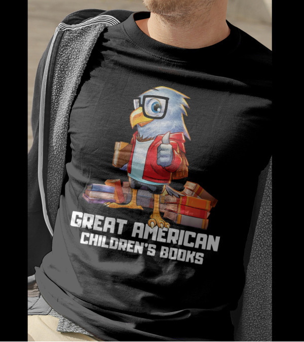 Great American Children's Books Reuben The Reading Eagle T-Shirt