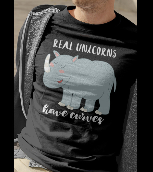 Real Unicorns Have Curves Rhinoceros Image T-Shirt