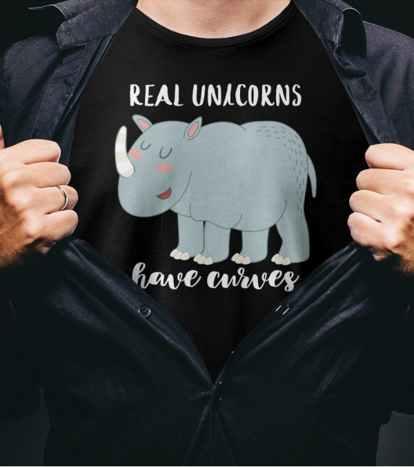 Real Unicorns Have Curves Rhinoceros Image T-Shirt