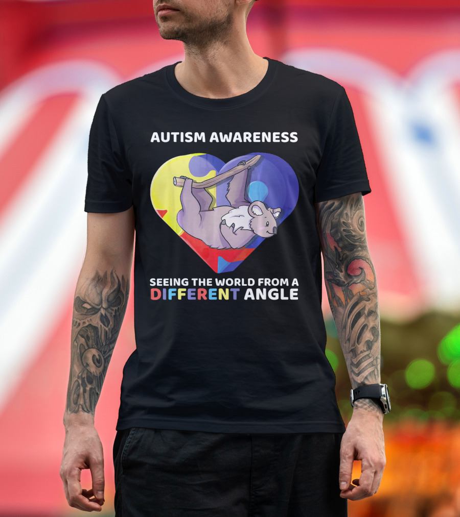 Autism Awareness Seeing the World from a Different Angle Koala Heart T-Shirt