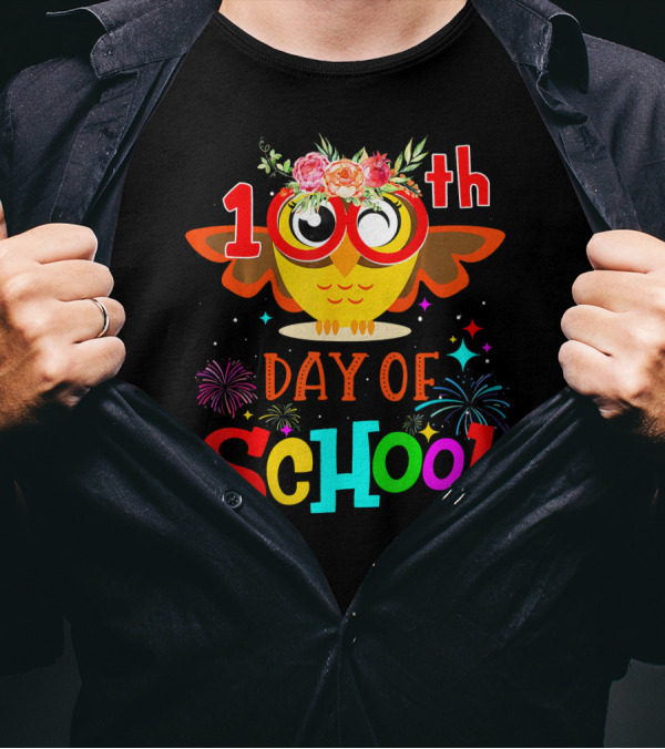 100th Day Of School Colorful Owl Celebration With Fireworks T-Shirt