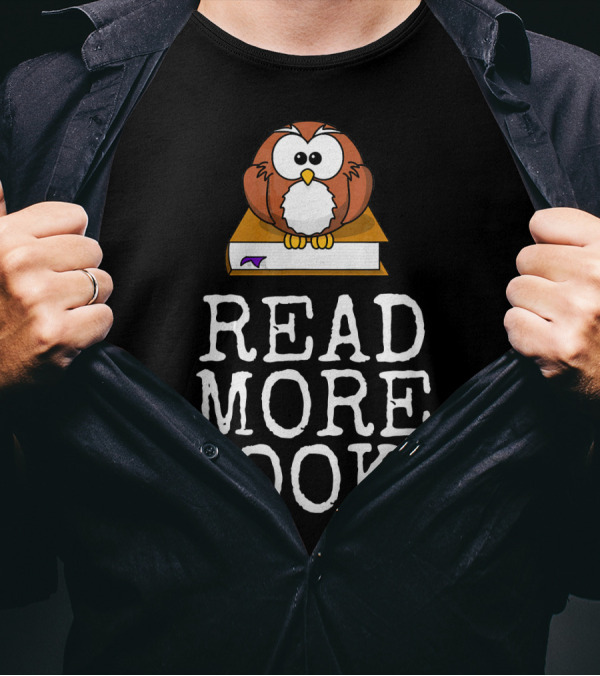 A Random Owl Sitting On Book Urging To READ MORE BOOKS T-Shirt