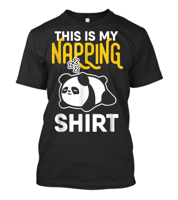 This Is My Napping Shirt Panda Zzz T-Shirt