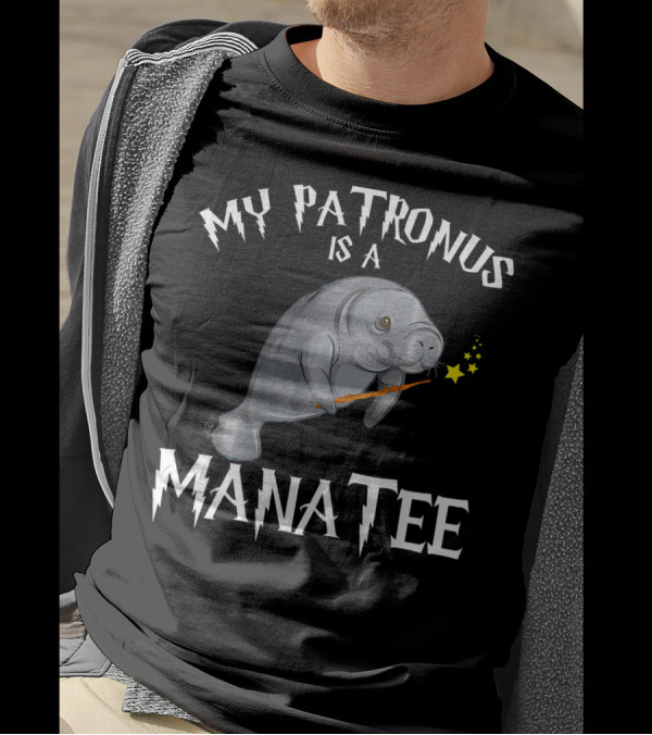 My Patronus Is A Manatee Funny Manat Joke T-Shirt