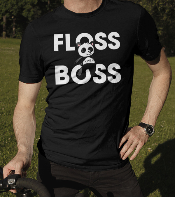 Floss Like A Boss Funny Panda Dance Move T-Shirt