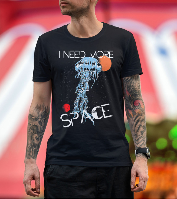 Premium T-Shirt: I Need More Space Jellyfish with Planetary Stars T-Shirt I Need More Space Jellyfish with Planetary Stars T-Shirt