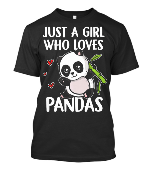 Just A Girl Who Loves Pandas With Cute Panda Bear Hugging Bamboo T-Shirt