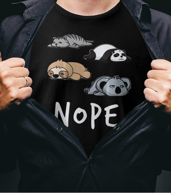Lazy Sleepy Nope Cat Sloth Panda Koala Bear T-Shirt