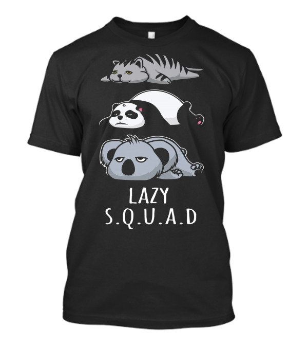 Lazy Squad Sleepy Cat Panda Koala Bear Lazy S.Q.U.A.D T-Shirt