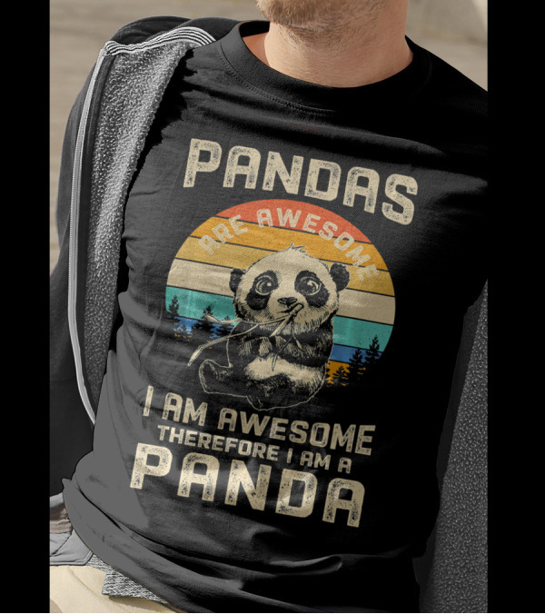 Pandas Are Awesome I Am Awesome Therefore I Am A Panda Vintage Sunset T-Shirt