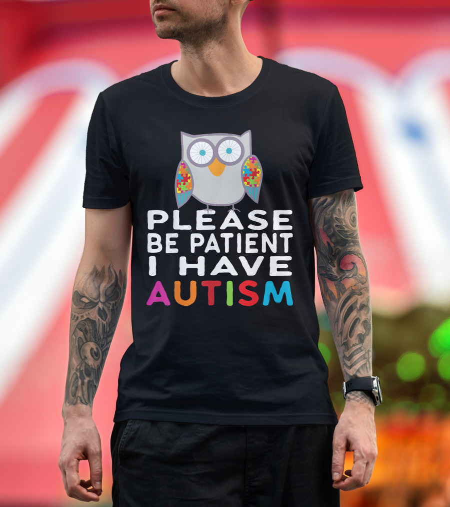 Please Be Patient I Have Autism Owl Puzzle T-Shirt
