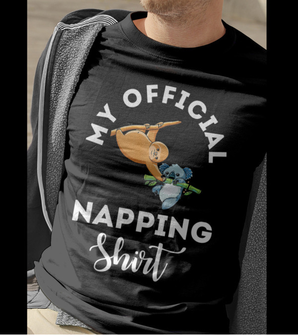 My Official Napping Sloth And Koala T-Shirt