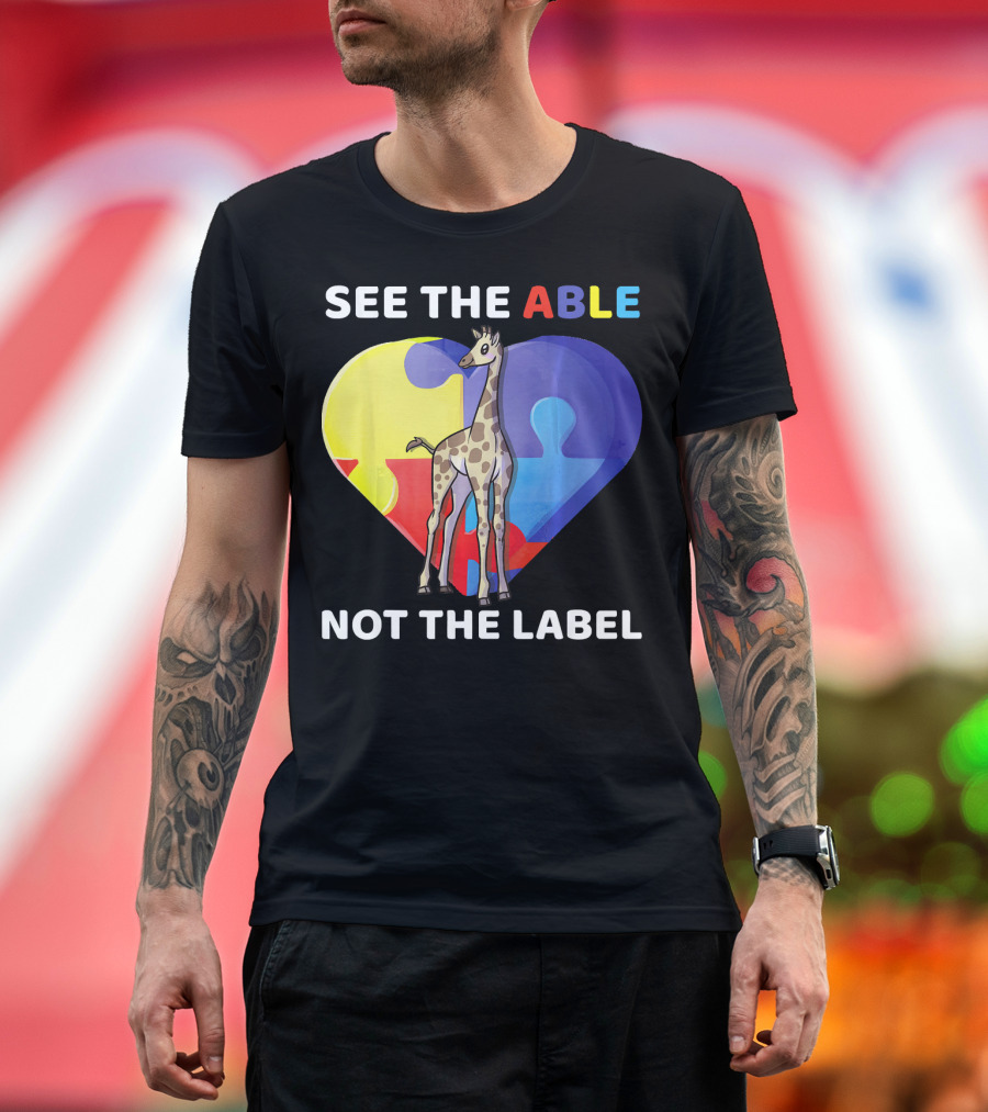 See The Able Not The Label Autism Awareness Giraffe Puzzle Heart T-Shirt