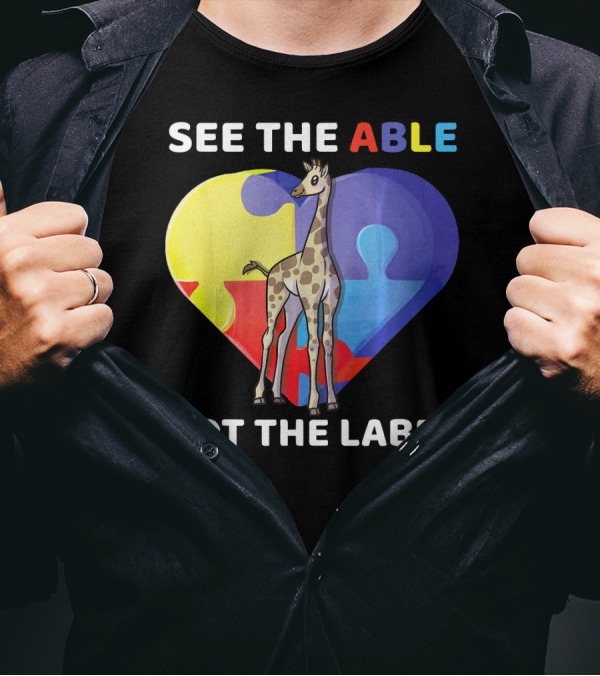 See The Able Not The Label Autism Awareness Giraffe Puzzle Heart T-Shirt