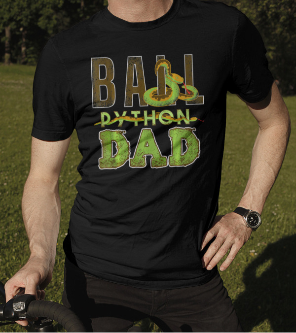 Ball Python Snake Dad T-Shirt