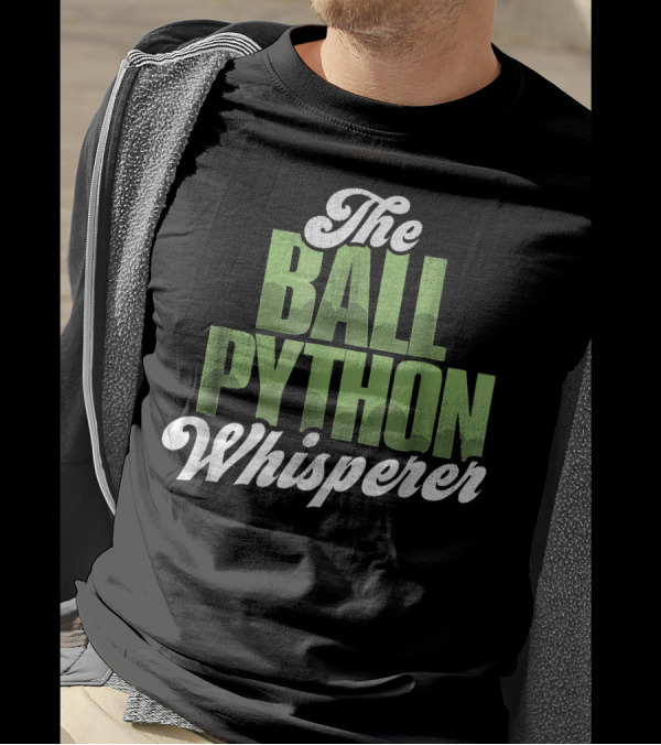 The Ball Python Whisperer T-Shirt