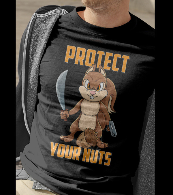 PROTECT YOUR NUTS Cool Squirrel With Machete And Acorn T-Shirt