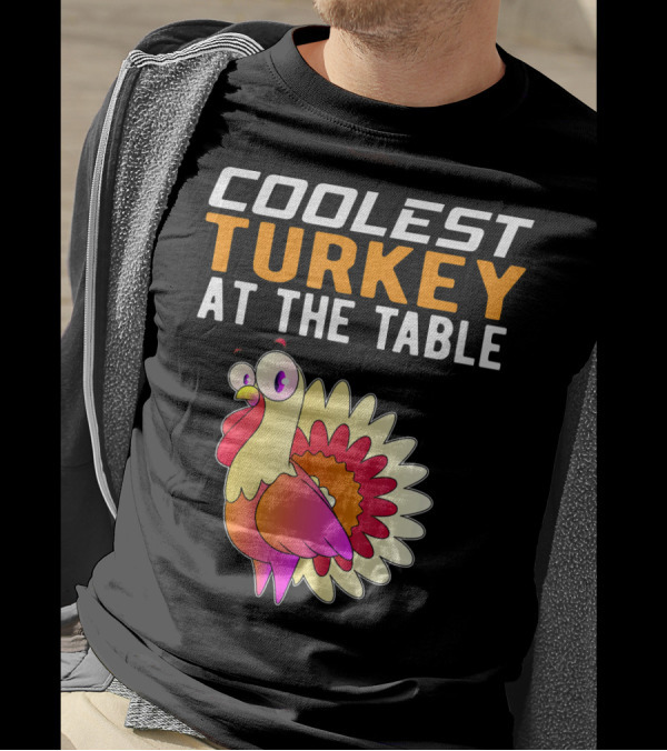 Coolest Turkey At The Table Vibrant Cartoon Style Thanksgiving Family T-Shirt