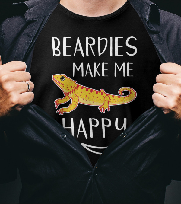 BEARDIES MAKE ME HAPPY T-Shirt