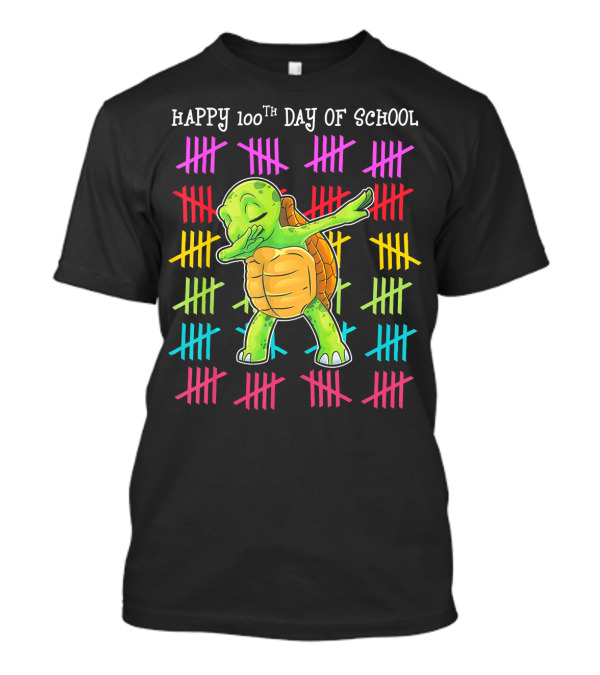 HAPPY 100TH DAY OF SCHOOL For Tor Dabbing Turtle With Colorful Tally Marks T-Shirt
