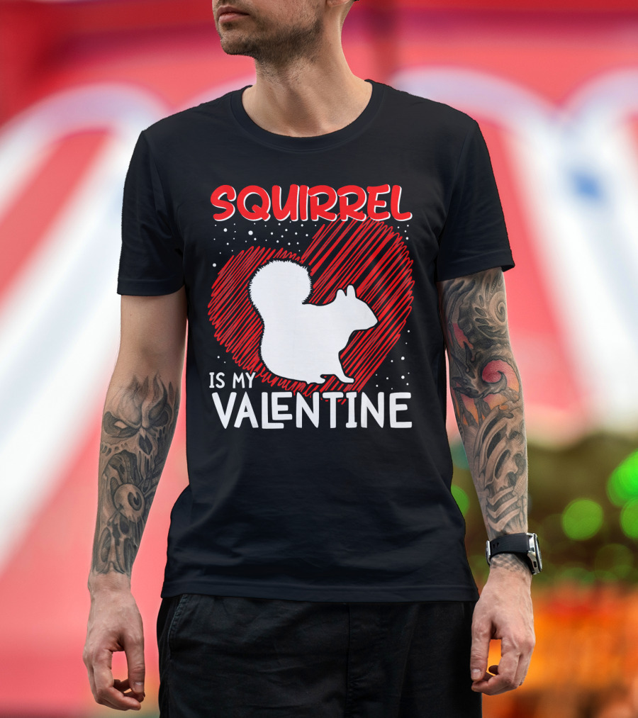 Squirrel Is My Valentine Red Heart T-Shirt