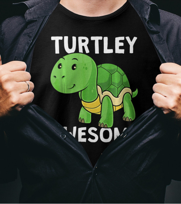 Funny Turtley Awesome Turtle T-Shirt