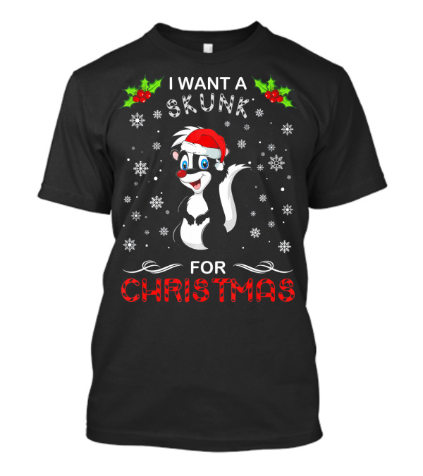 I Want A Skunk For Christmas Santa Hat Snowflakes Berries T-Shirt