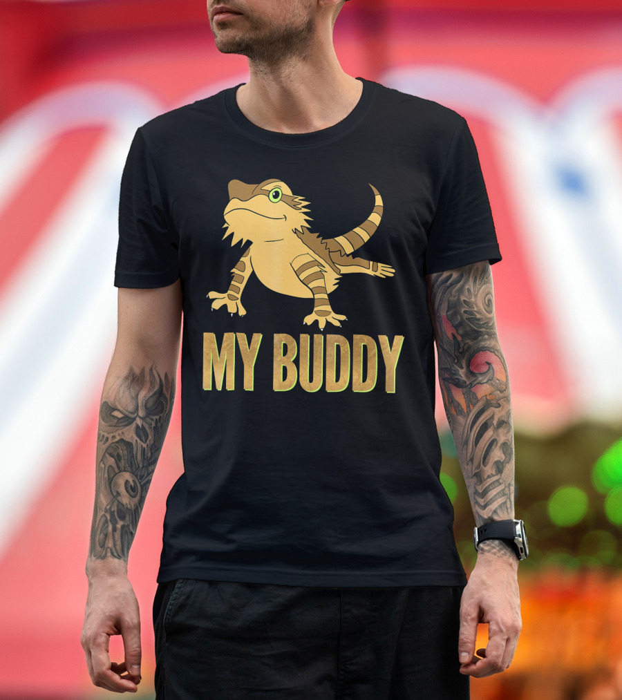 My Buddy the Bearded Dragon T-Shirt