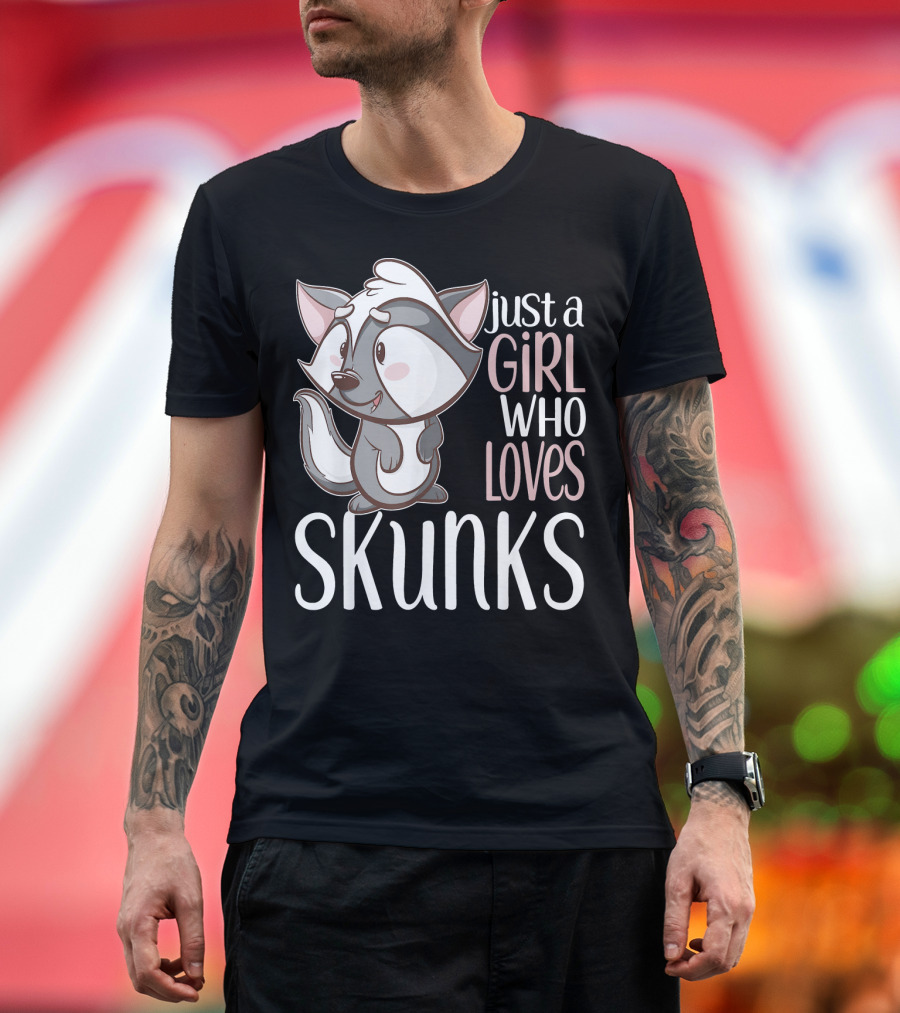 Just a Girl Who Loves Skunks Cute Skunk Character Styling T-Shirt