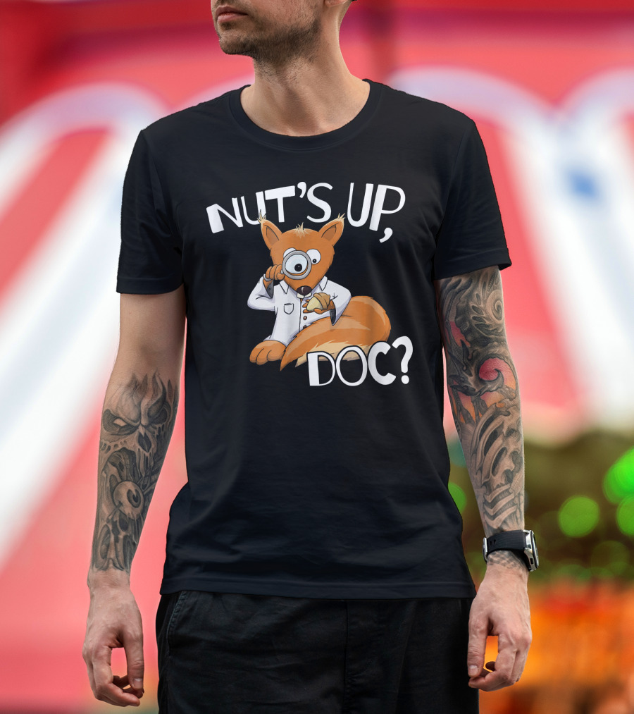 NUT'S UP DOC Squirrel Allergic To Nuts Magnifying Glass T-Shirt
