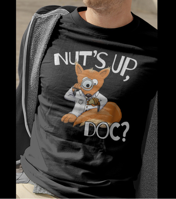 NUT'S UP DOC Squirrel Allergic To Nuts Magnifying Glass T-Shirt