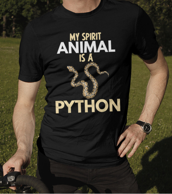 My Spirit Animal Is A Python Reptile Lover T-Shirt