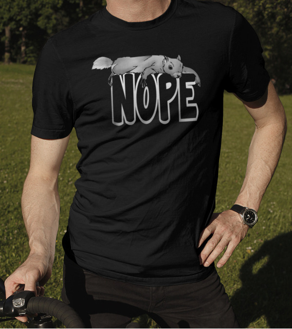 Nope Not Today Lazy Squirrel T-Shirt