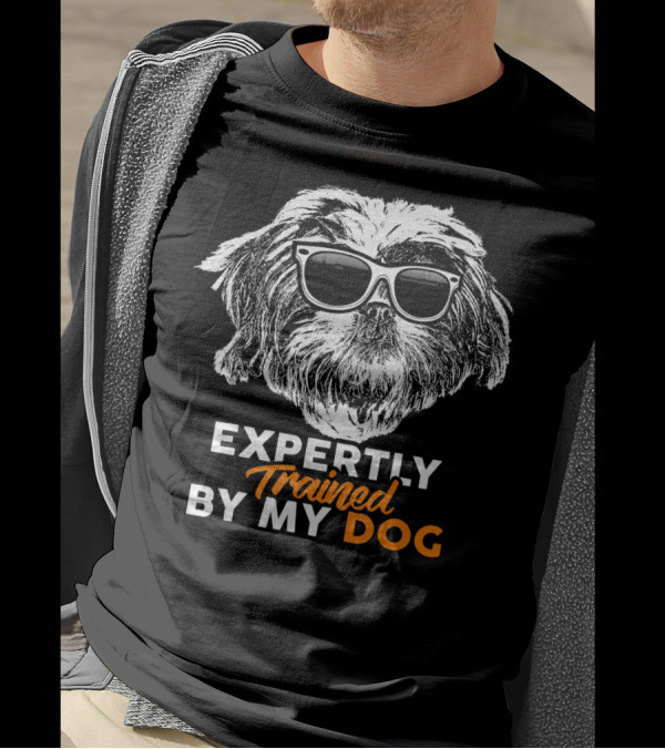Expertly Trained By My Dog Shih Tzu With Sunglasses T-Shirt