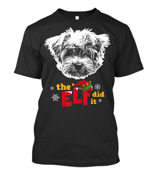 The Elf Did It Funny Maltese Christmas Dog T-Shirt