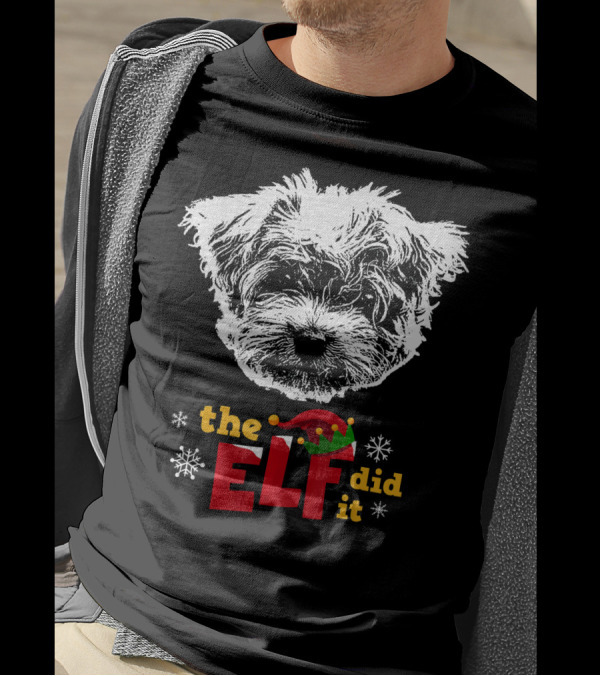 The Elf Did It Funny Maltese Christmas Dog T-Shirt
