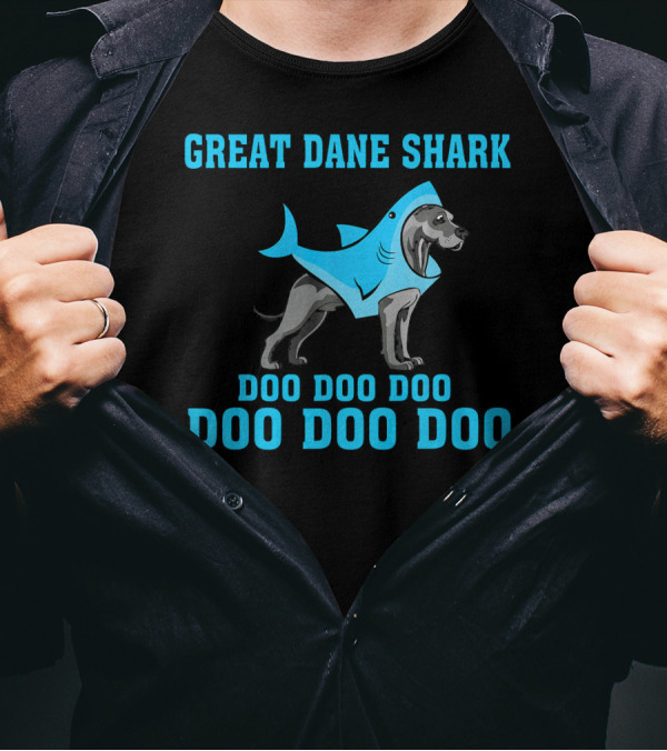 Great Dane Shark Doo Doo Doo Doo Doo Doo T-Shirt