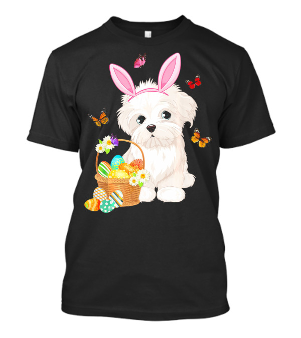 Maltese Puppy Bunny Ears Easter Eggs Basket Butterflies T-Shirt