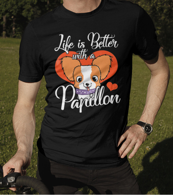 Life Is Better With A Papillon Heart And Cute Dog T-Shirt