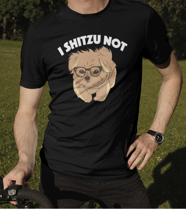I Shitzu Not Funny Shih Tzu Dog Cartoon With Glasses T-Shirt