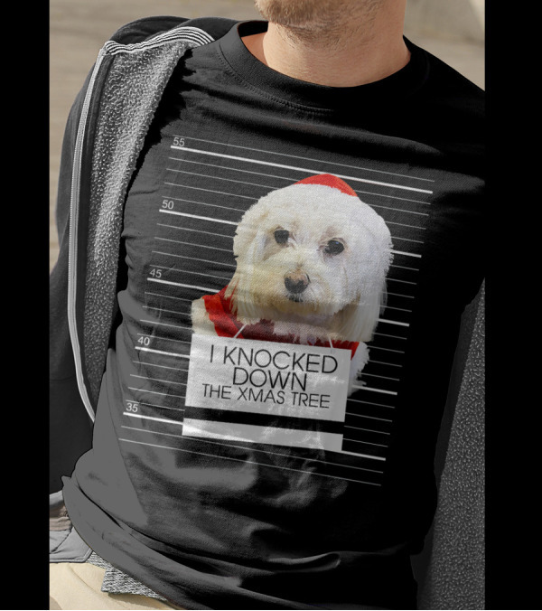 Maltese Dog Mugshot I Knocked Down The Xmas Tree T-Shirt