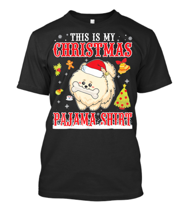 This Is My Christmas Pajama Shirt Pomeranian Snow Gilf T-Shirt