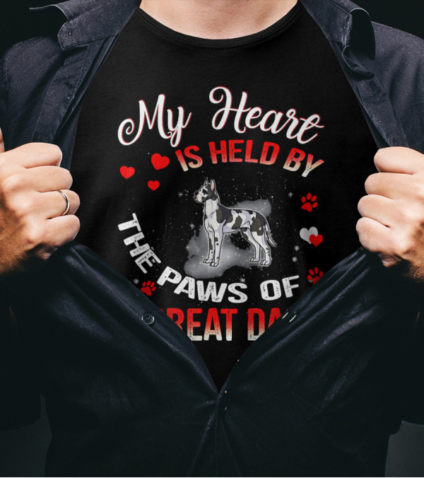 My Heart Is Held By The Paws Of A Great Dane T-Shirt