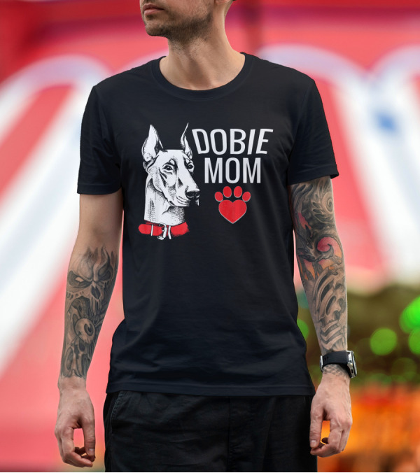 Premium T-Shirt: Dobie Mom Doberman Pinscher Dog with Red Collar and Heart Paw Prints T-Shirt Dobie Mom Doberman Pinscher Dog with Red Collar and Heart Paw Prints T-Shirt