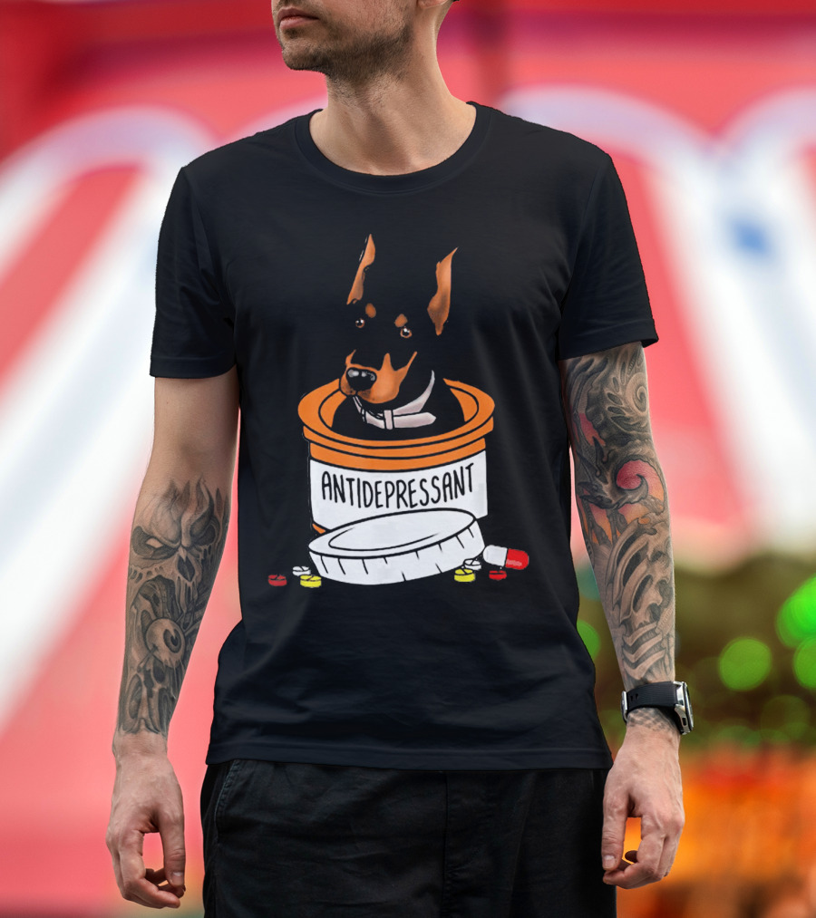 Doberman Antidepressant Medicine T-Shirt