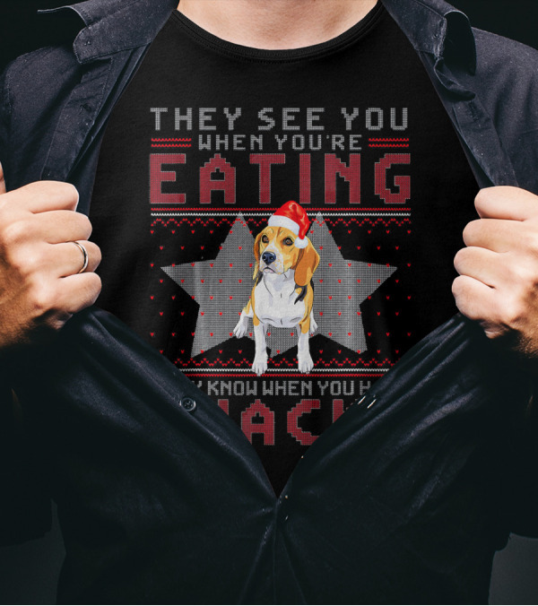They See You When You're Eating Beagle Santa Hat Snacks T-Shirt