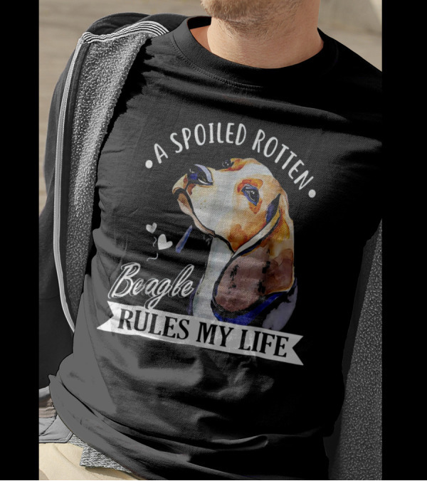 A Spoiled Rotten Beagle Rules My Life Hearts T-Shirt